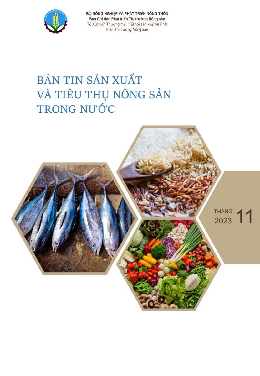 BẢN TIN SẢN XUẤT VÀ TIÊU THỤ NÔNG SẢN TRONG NƯỚC THÁNG 11/2023